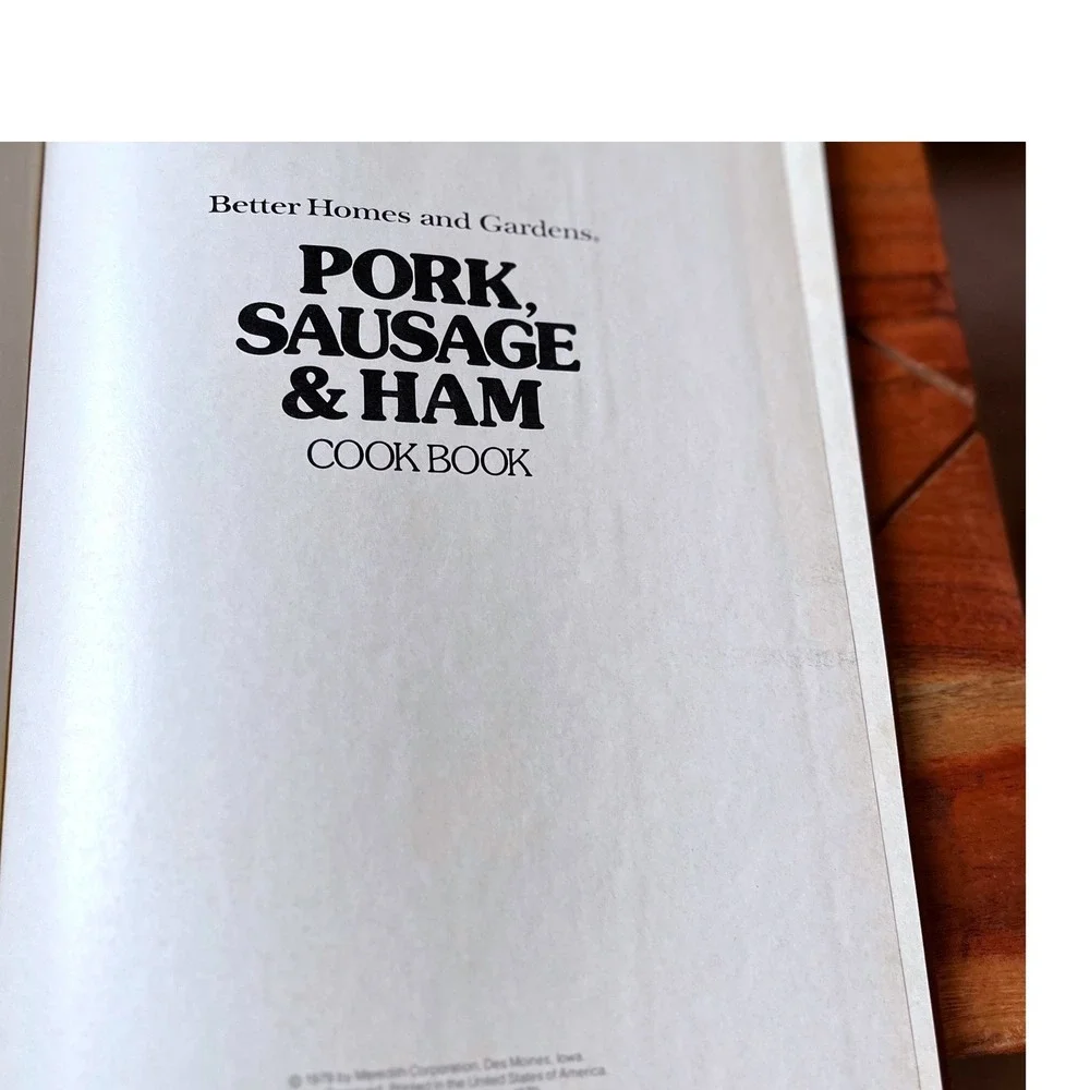 Better Homes and Gardens Pork‎ Sausage Ham Cookbook Recipes Vintage 1979